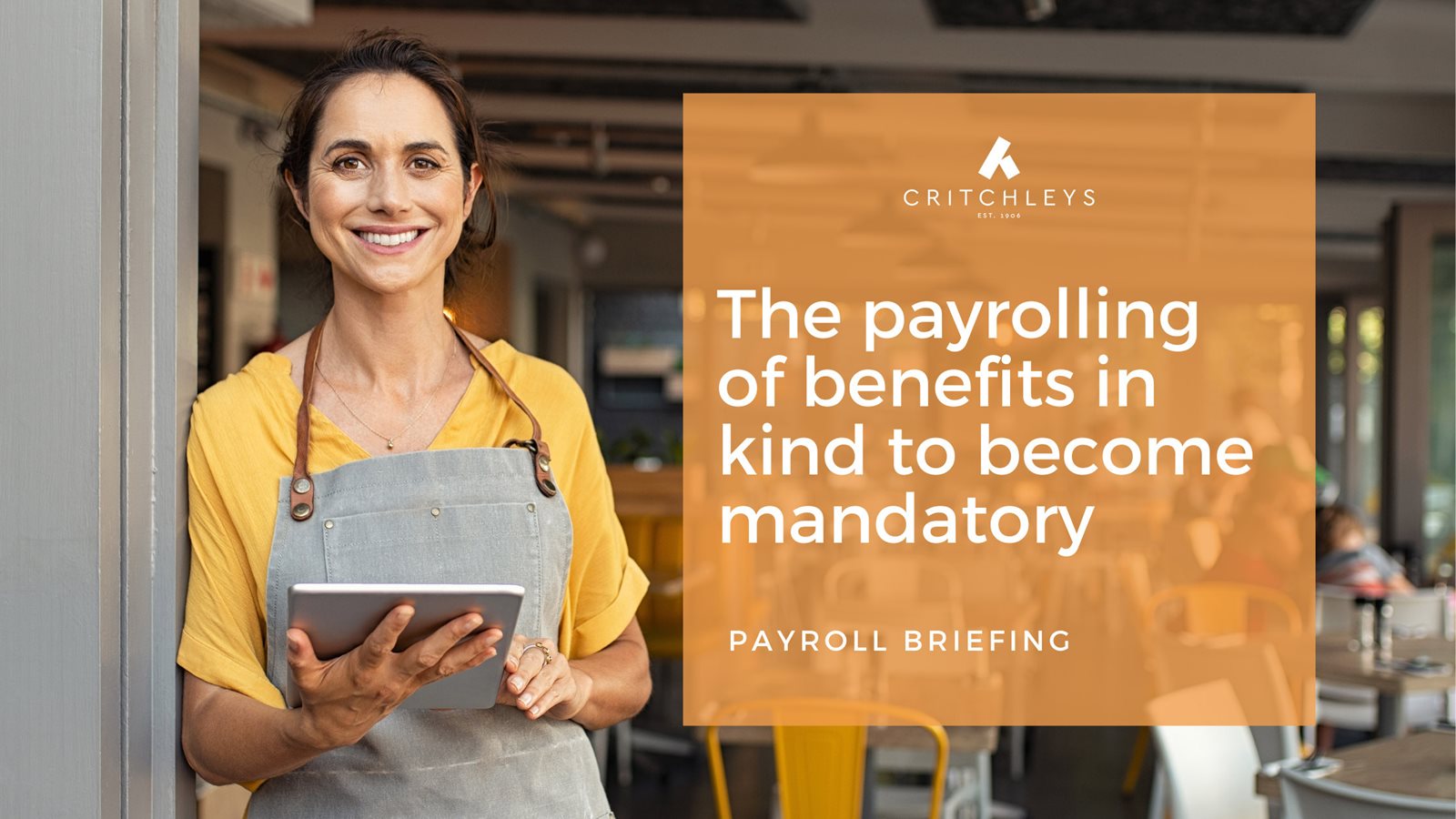 The payrolling of benefits in kind to become mandatory