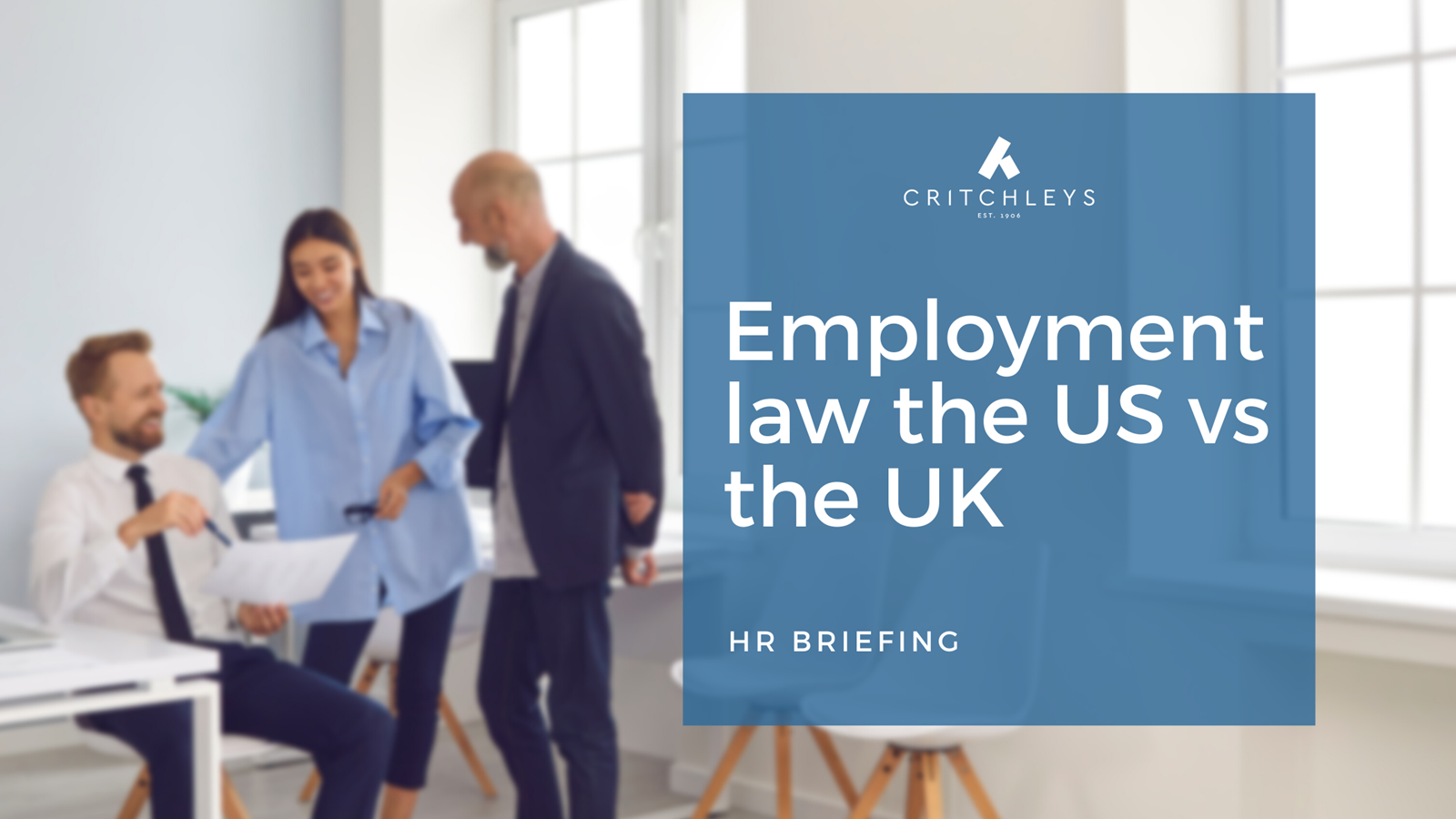 Employment law the US vs the UK