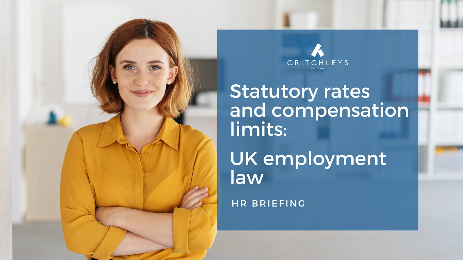 Statutory rates and compensation limits: UK employment law