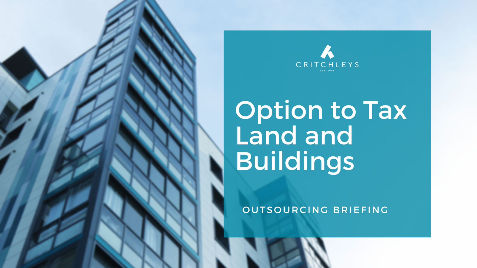 Option to Tax Land and Buildings